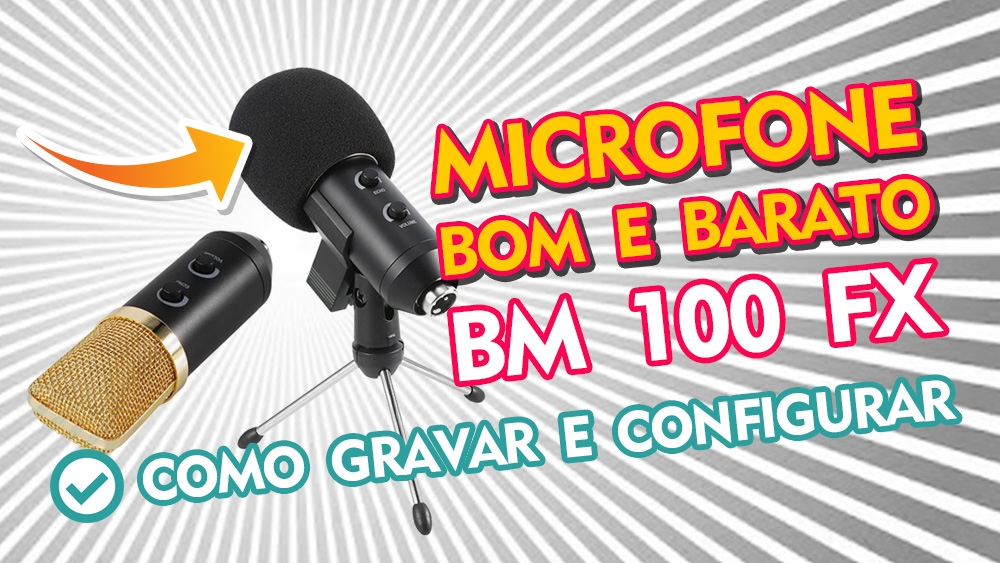 Gravar e configurar microfone barato para youtubers condensador BM100 FX USB