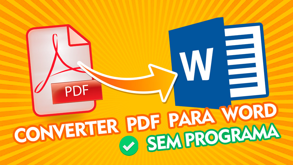 Como Converter Pdf Para Word Sem Programas 8529