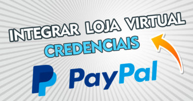 Como solicitar as credenciais do Paypal para integrar sua Loja Virtual