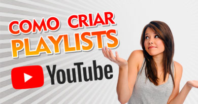 Como criar e editar playlists no Youtube