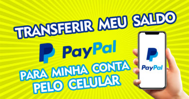 Como transferir do paypal para conta bancaria pelo celular