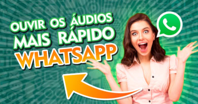 Como ouvir os audios do whatsapp mais rápido