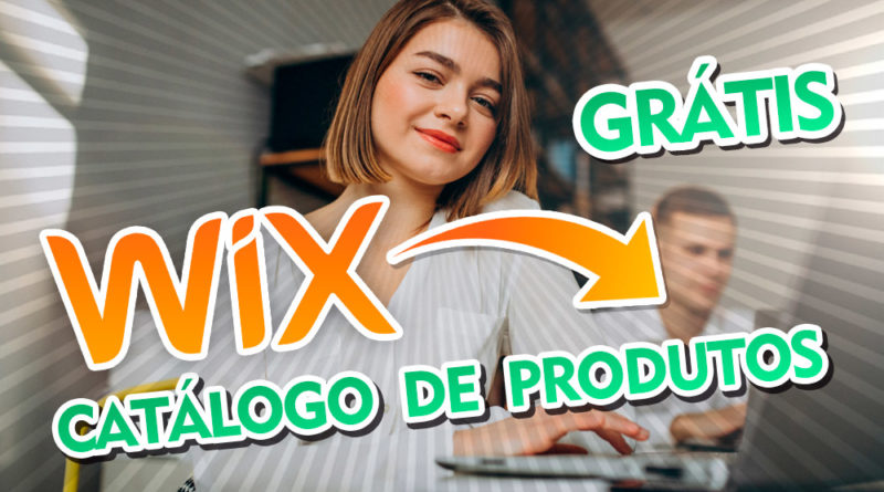 Como criar um catálogo de produtos grátis pelo Wix