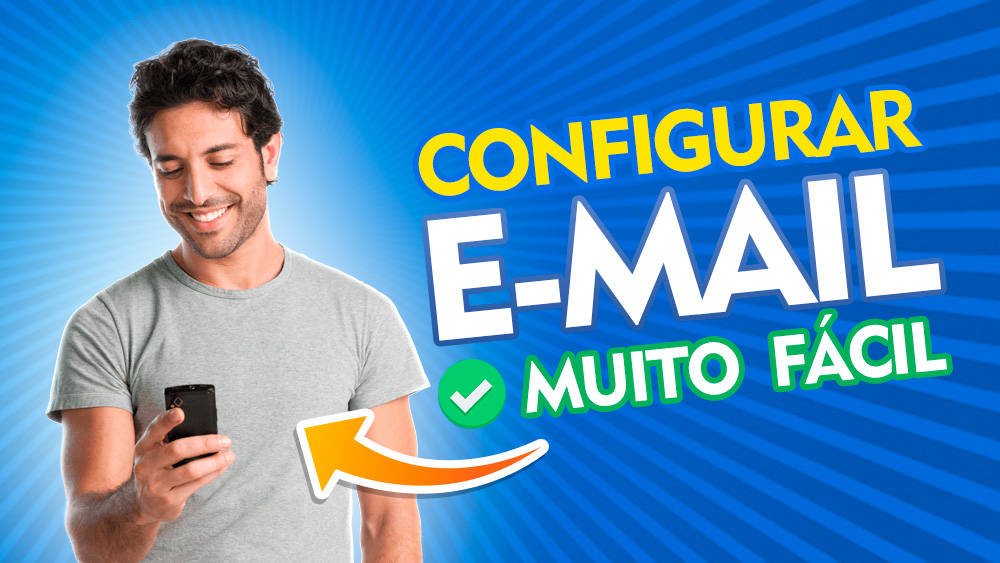 como-configurar-email-no-celular-canal-dicas-online-gr-tis