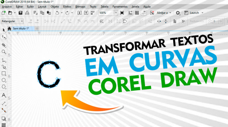 Como transformar textos em curvas no Corel Draw