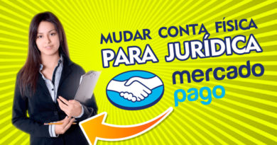 Como alterar conta Física para Jurídica no Mercado Pago