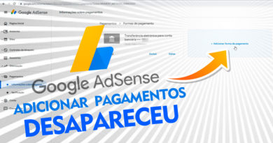 Adicionar forma de pagamento no Google Adsense sumiu o que fazer