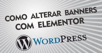 Como alterar banners e slides com elementor no Wordpress