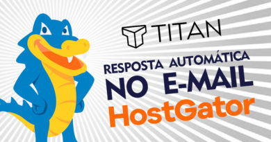 Como colocar resposta automática no e-mail Titan Hostgator