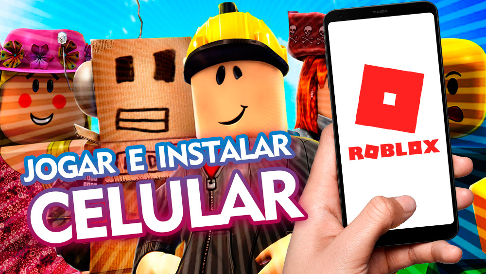 Como instalar e jogar ROBLOX no CELULAR - Canal Dicas Online Grátis