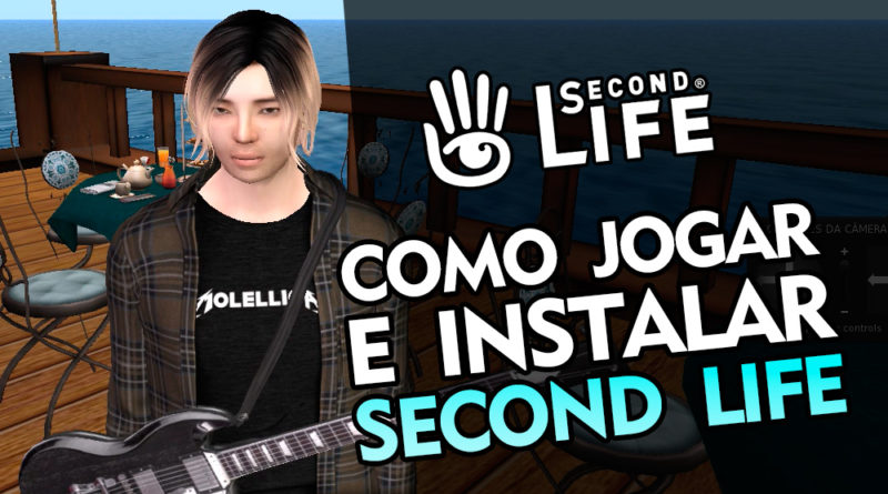 Como instalar e jogar Second Life - Simulador de Metaverso