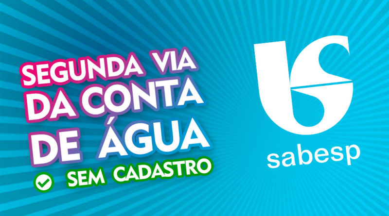 Como gerar e pagar segunda via de conta de água SABESP sem cadastro