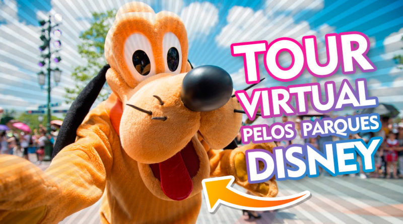 Como fazer um Tour virtual pelos parques da Disney sem sair de casa