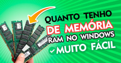 Como saber quanto de memória RAM tem seu PC no Windows 10