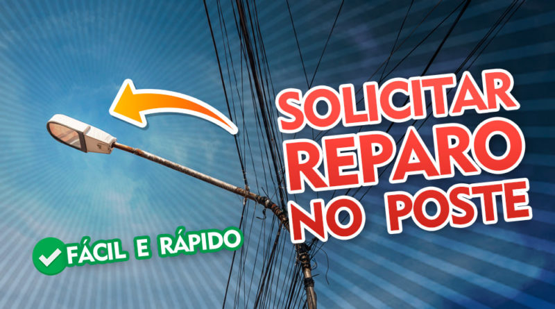 Como solicitar reparo no poste da minha rua online pela CPFL