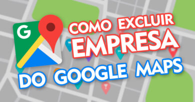 Como Excluir Empresa do Google Maps