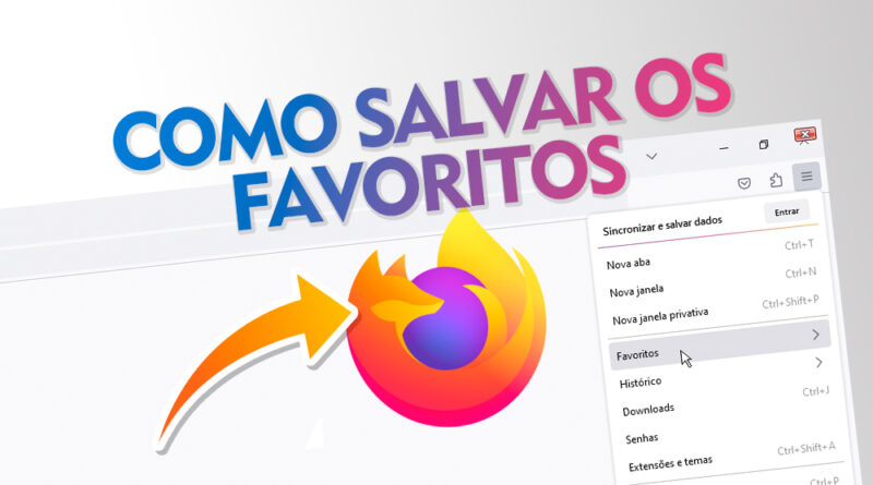 Como salvar os favoritos do Firefox - Importar e exportar