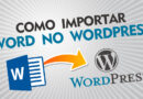 Como importar arquivo de Word em uma postagem no Wordpress