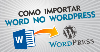 Como importar arquivo de Word em uma postagem no Wordpress