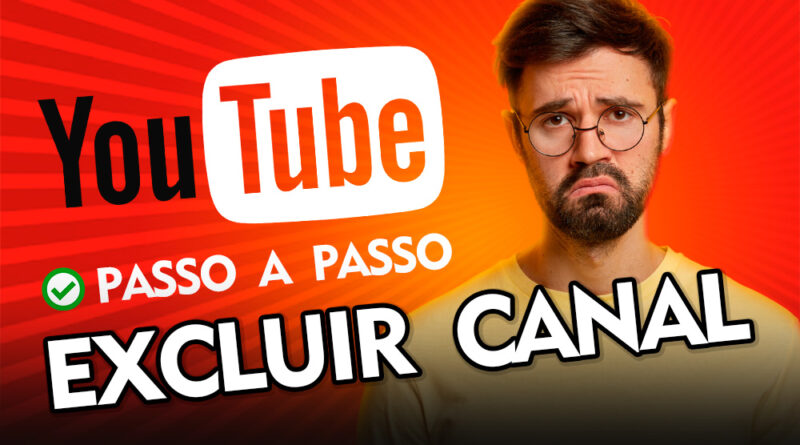 Como excluir canal do Youtube