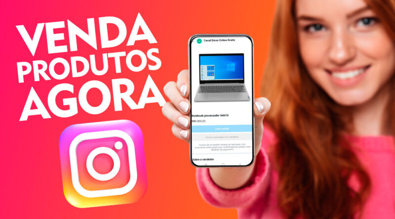 Como Vender Produtos no Instagram