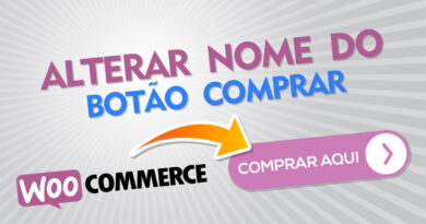 Como alterar o nome do Botão Comprar no Wordpress