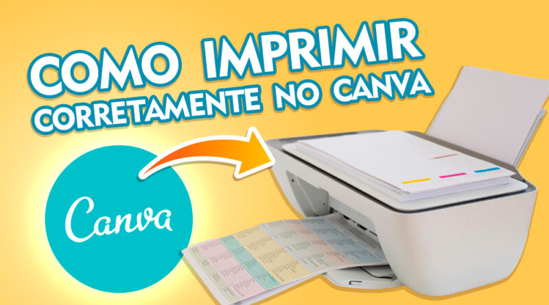 Como imprimir no CANVA corretamente