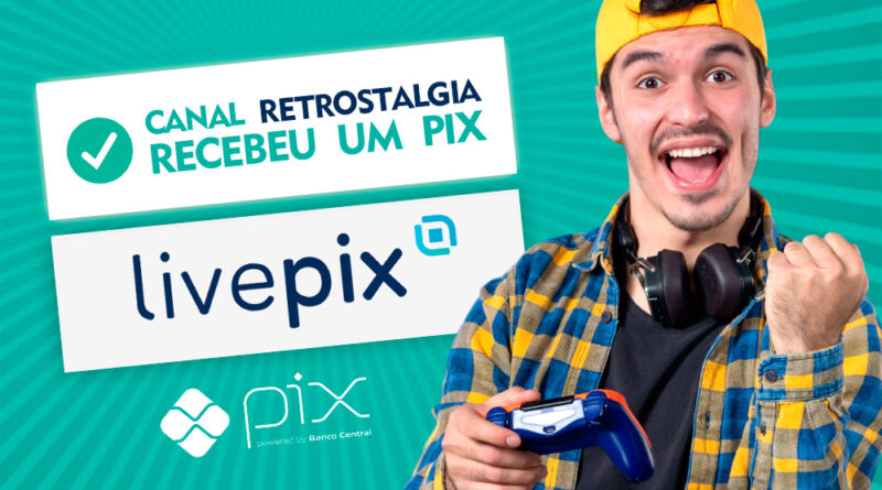 Como fazer doação de PIX para um canal com LIVEPIX