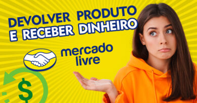 Como devolver produto no Mercado Livre e receber dinheiro de volta