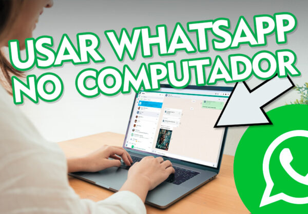 Como usar o WhatsApp no computador ou Notebook