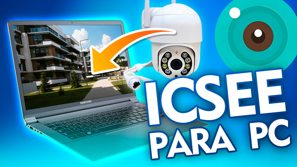 ICSEE para PC COMPUTADOR OU NOTEBOOK