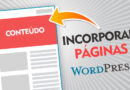 Como incorporar páginas em uma página no WordPress