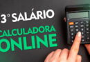 Calculadora de Décimo Terceiro Salário Online Grátis