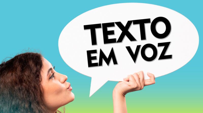 Como Transformar Texto em Voz