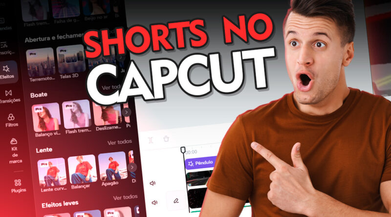 Como criar vídeos Shorts no CapCut pelo PC ou Notebook